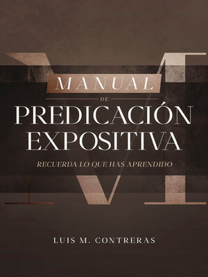 cover image of Manual de Predicación Expositiva
